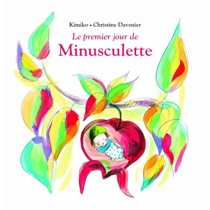 Livre-Le-premier-jour-de-Minusculette-de-Kimiko-et-Davenier-Ecole-des-loisirs Livre Le premier jour de Minusculette de Kimiko et Davenier Ecole des loisirs Premium