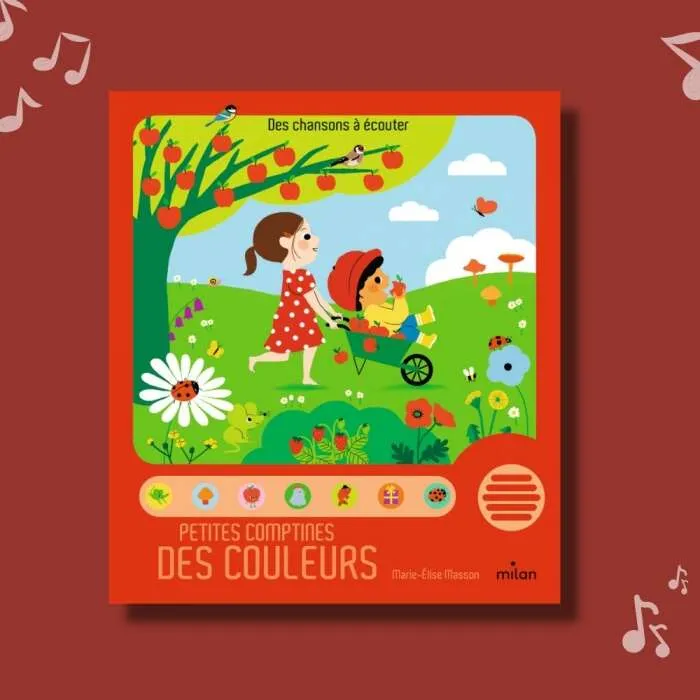 Livre-sonore-Petites-comptines-des-couleurs-Milan-Editions Seulement Aujourd’hui Livre sonore Petites comptines des couleurs Milan Editions