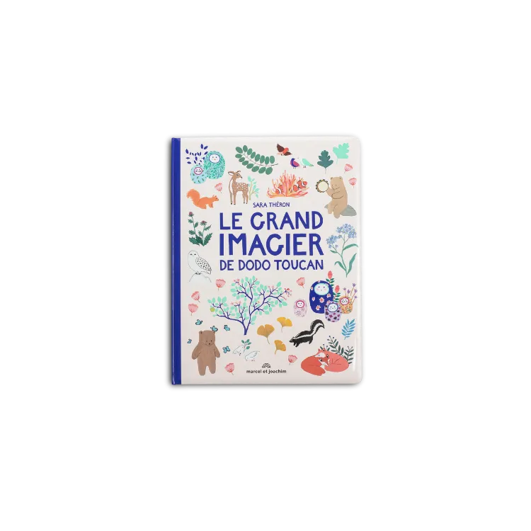 Le-grand-imagier-de-Dodo-Toucan-Sara-Théron-7193 Le grand imagier de Dodo Toucan, Sara Théron Livraison Mondiale