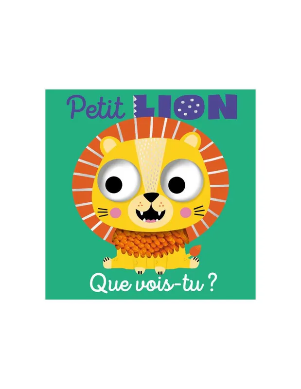 Livre-Que-vois-tu-petit-lion---123-Soleil--14490 Meilleure Qualité Livre Que vois-tu, petit lion ? - 123 Soleil !
